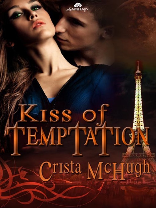 Title details for Kiss of Temptation by Crista McHugh - Available